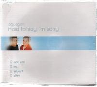 Aquagen - Hard to Say I'm Sorry [Import]
