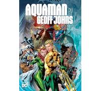 Geoff Johns – Aquaman – Omnibus – DC Comics