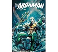 AQUAMAN - Tome 3
