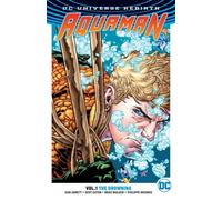 Aquaman Vol. 1: The Drowning (Rebirth)