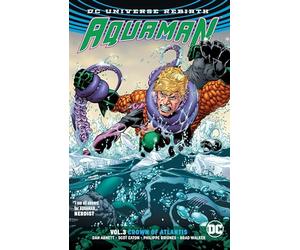 Aquaman Vol. 3: Crown of Atlantis (Rebirth)