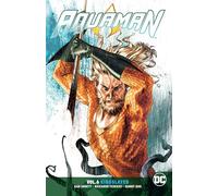 Aquaman Vol. 6: Kingslayer – DC Comics