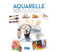 Aquarelle 101 techniques pour apprendre