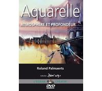 Aquarelle - Atmosphère et profondeur - Cours de peinture en DVD