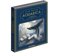 Aquarica - Etui - Tome 1 + Tome 2 Benoît Sokal (Auteur), François Schuiten (Auteur)