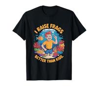 Aquariophilie « I Raise Frags Better » Corail Fragging T-Shirt