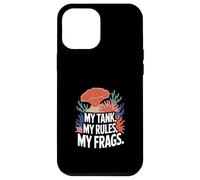 Aquariophilie My Tank, My Rules Corail Fragging Coque pour iPhone 12 Pro Max