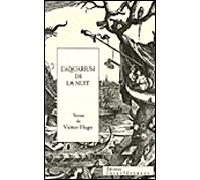 Aquarium de la nuit Textes choisis de Victor HugoPréface - Victor Hugo - Interferences Eds - broché - Roman