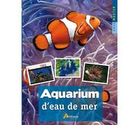 Aquarium d'eau de mer - - LOUGHER HAYES - Artemis Eds - broché - Guide