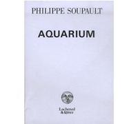 Aquarium Philippe Soupault (Auteur), Robert Delaunay (Illustration)