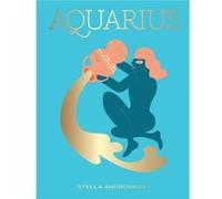 Aquarius by Stella Andromeda Unknown (Auteur)