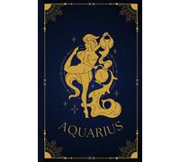 Aquarius: Zodiac Notebook | Horoscope & Astrology Journal | Goddess Energy Edition | 200 Pages | 5.5 x 8.5" | Paperback