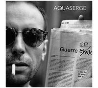 Aquaserge - Guerre Ep [7-Inch Single] Extended Play