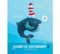 Aquatic Amigurumi 2 - Natasha Tishchenko - Meteoor BVBA - Livre en Anglais - Paperback Natasha TishchenkoNatasha Tishchenko (Auteur)