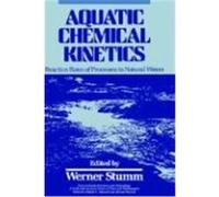 Aquatic Chemical Kinetics, Environmental Science and Technology