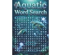 Aquatic Word Search Puzzle Book: Word Searches with Easy to Read Print about Aquatic, Marine Life, Underwater and More | 6x9 inches, 110 pages | 55 puzzles | Gift for Vacations, Holidays and Free Time