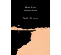 Aquella Orilla Nuestra Sastre, Elvira (Auteur)