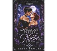 Aquella Que Trae La Noche
