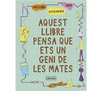 Aquest Llibre Pensa Que Ets Un Geni De Les Mates Goldsmith, Mike Russell, Harriet (Auteur)