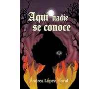 Aquí nadie se conoce