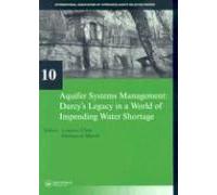 Aquifer Systems Management: Darcy's Legacy In A World Of Impending Water Shortage