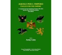 Aquile per l'Impero - Eagles for the Empire Vol. II Army Lists: Vol. II Army Lists
