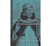 Aquinas And The Market