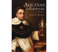 Aquinas On Scripture