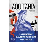 Aquitania - Eva García Saénz de Urturi - Fleuve Eds - broché - Roman