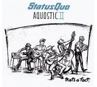 Status Quo – Aquostic II: That's a Fact – Album vinyle 12" – earMUSIC