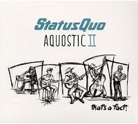 Status Quo – Aquostic II: That's a Fact! – CD – Deluxe