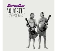 Aquostic: Stripped Bare by Status Quo [CD] NEUF