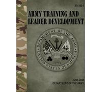 AR 350-1 Army Training and Leader Development - Jun. 2025