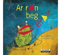 Ar ran beg bras La grenouille à la grande bouche - Francine Vidal - Le Temps Editeur-An Amzer - broché - Méthode de langue