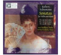 Ara Malikian, violin / Serouj Kradjian, piano - Schumann: The Three Sonatas for Violin and Piano (UK Import)