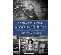 Arab And Jewish Women In Kentucky