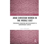 Arab Christian Women in the Middle East