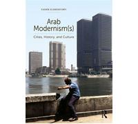 Arab Modernism(s) Cities, History, and Culture - Yasser Elsheshtawy - Routledge - ebook (ePub) - Livre