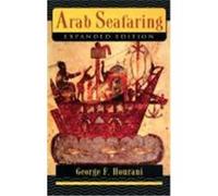 Arab Seafaring in the Indian Ocean in Ancient and Early Medieval Times, Princeton Paperbacks George Fadlo Hourani, John Carswell (Auteur)