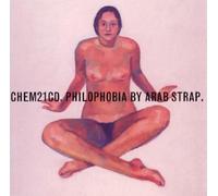 ARAB STRAP - PHILOPHOBIA CD NEUF