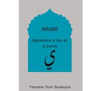 ARABE: Apprendre à lire et à écrire