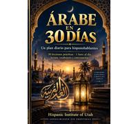 Arabe en 30 dias: Un plan diario para hispanohablantes