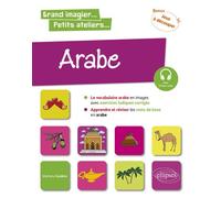 Arabe en images avec exercices ludiques. Apprendre et réviser les mots de base. A1 - Mathieu Guidère - Ellipses - broché - Méthode de langue