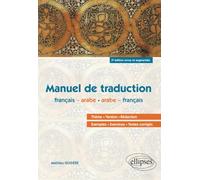 Arabe. Manuel de traduction - 3e édition revue et augmentée