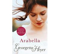 Arabella: Gossip, scandal and an unforgettable Regency romance