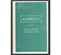 Arabella | Richard Strauss Richard StraussRichard Strauss (Auteur)