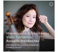 Arabella Steinbacher - Mendelssohn & Tchaikovsky: Violin Concertos [Compact Discs]