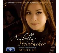 Arabella Steinbacher - Violin Cto in D minor / Symphony 4 in D minor [New CD]