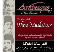 Arabesque Music Ensemble - Music of the Three Musketeers-Al-Fursan at-Talatha