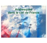 Arabesques dans le ciel de France (Calendrier mural 2026 DIN A4 vertical), CALVENDO calendrier mensuel: La patrouille de France dessine tous les ans des arabesques dans le ciel de France